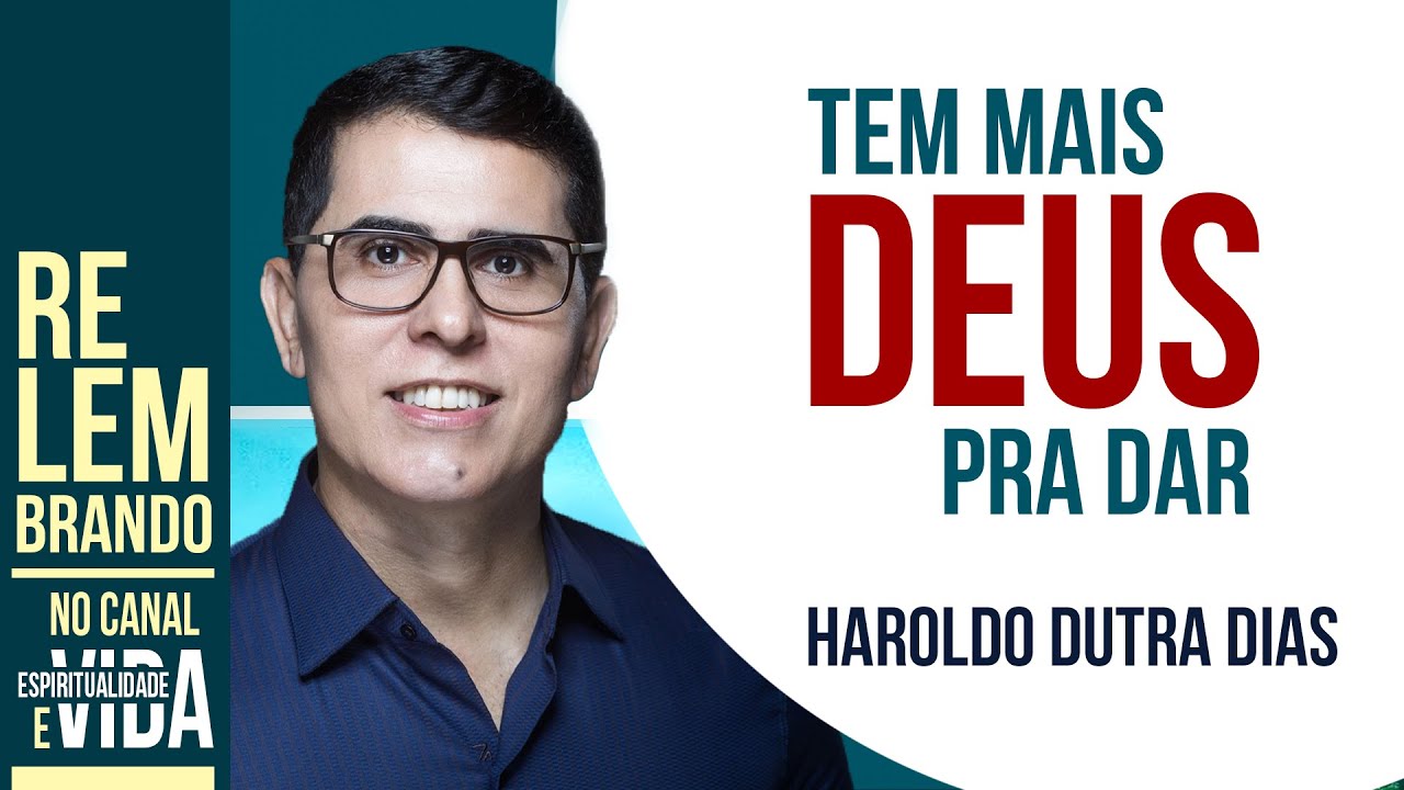 TEM MAIS DEUS PRA DAR  - HAROLDO EM MONTE CARMELO