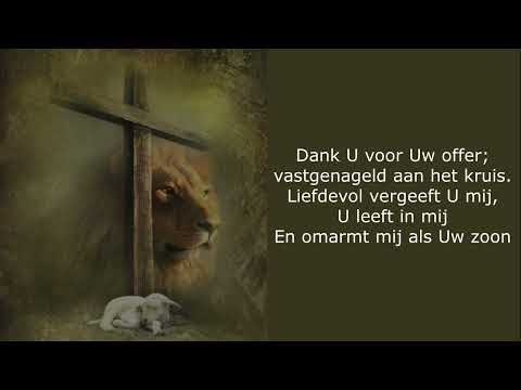 Waardig is het Lam - Dank U voor het kruis Heer