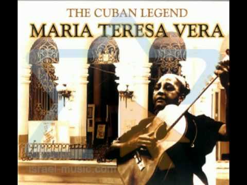 María Teresa Vera -  Ella y yo