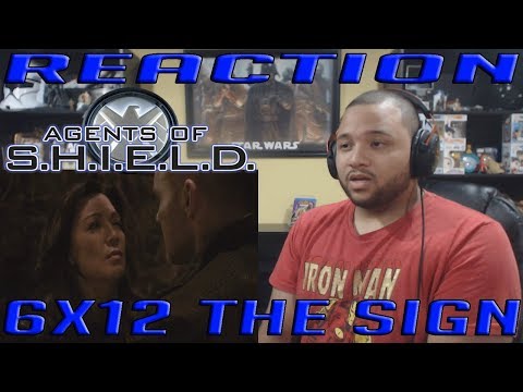Agents of Shield Season 6 Episode 12 - The Sign - REACTION!!