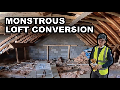 Monstrous Loft Conversion!