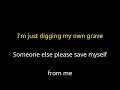 Thrice - Digging My Own Grave [Karaoke]