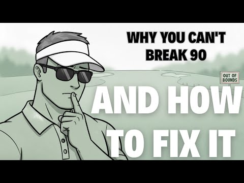 Why You Can't Break 90 (And How to Fix It RIGHT NOW!)