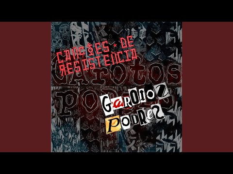 Aos Fuzilados da CSN - Garotos Podres