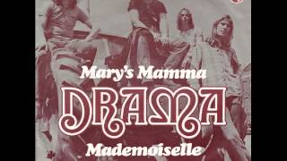 Drama - Mary's Mamma