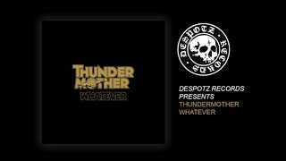 Thundermother - Whatever video