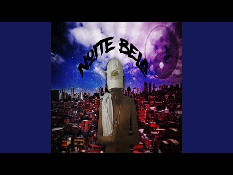 Noite Bela video