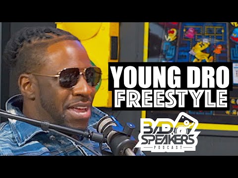 Young Dro | Bad Speakers Podcast | Freestyle #2