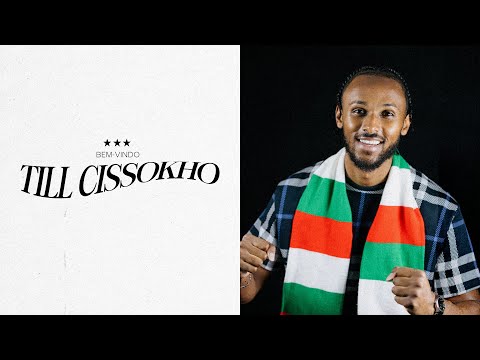 ⭐️ Bem vindo, Till Cissokho!