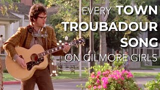 Every Town Troubadour Song on Gilmore Girls