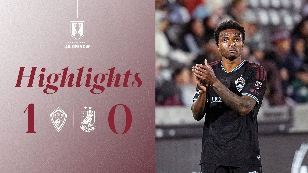 Colorado Rapids vs Union Omaha SC Highlights