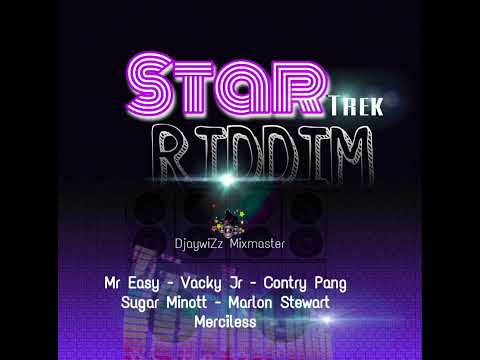 Star Trek Riddim Mix (2012) Merciless,Vacky Jr,Country Pang,Mr Easy,Marlon Stewart... Mix DjaywiZz