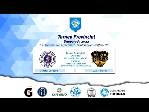 #TorneoProvincial #Semifinales #B #Partido 1 II Central Córdoba Vs C. A. Talleres