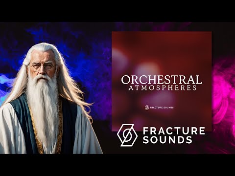 Orchestral Atmospheres by Fracture Sounds - Orchestral textures that tell a story!