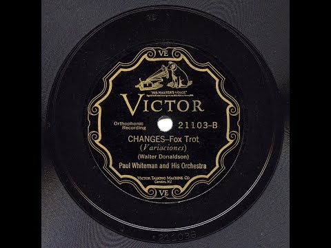 Paul Whiteman And His Orchestra - Changes, take 3 (BIX!!)