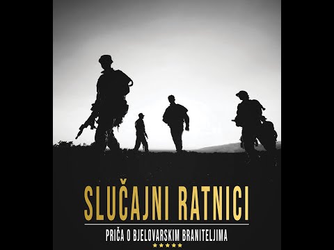 Slučajni ratnici - Priča o bjelovarskim braniteljima