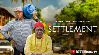 Download lagu SETTLEMENT- Nkem Owoh, Ik Ogbonna, Modola Osifuwa, Mc Mbakara -Nigerian movie 2025 mp3 Download lagu SETTLEMENT- Nkem Owoh, Ik Ogbonna, Modola Osifuwa, Mc Mbakara -Nigerian movie 2025 mp3