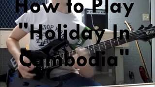 How to Play "Holiday In Cambodia" by Dead Kennedys (Guitar)