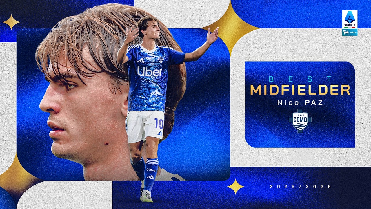 Nico Paz: Midfielder Of The Season | Serie A 2025/26