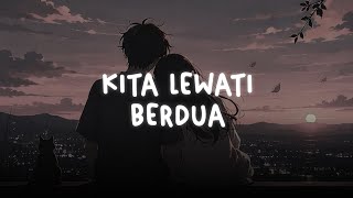 Download lagu overnight — kita lewati berdua (slowed   reverb) mp3