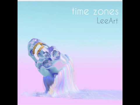 Lé Art - Time Zones [AUDIO]