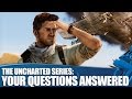 Uncharted Series - Nolan North Answers Your Questions!