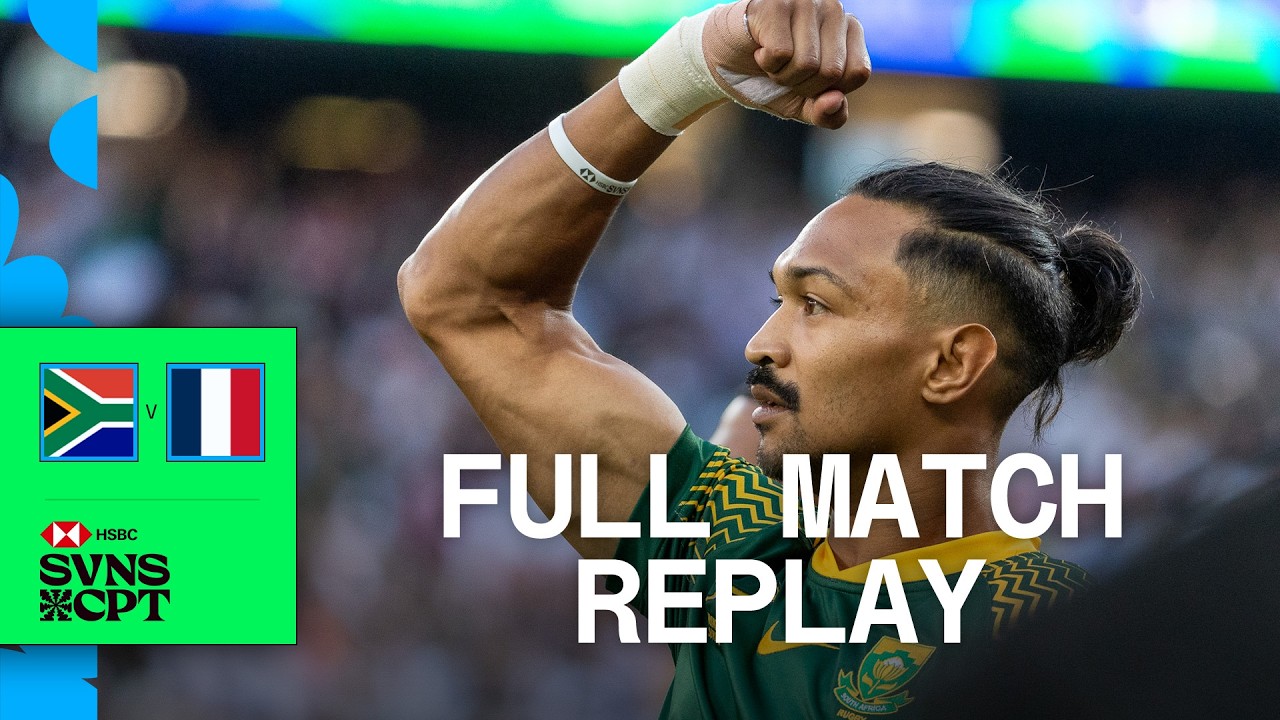 Blitzboks break NINE YEAR curse 🤩 | South Africa v France | Cape Town HSBC SVNS | Full Match Replay
