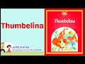 Thumbelina Joiful Stories Read Aloud Read Along Books