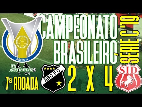 [Série C '19] 7ª Rodada | ABC FC/RN 2 X 4 Imperatriz/MA | Gols | TV ARTILHEIRO