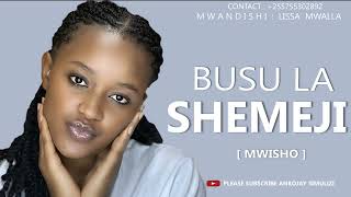 BUSU LA SHEMEJI - PART 04   MWISHO  - SIMULIZI YA 