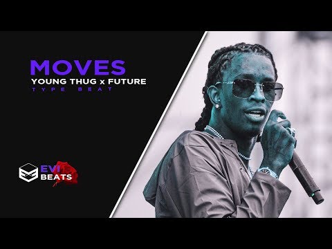[FREE] Young Thug x Future Type Beat 2018 "MOVES" | Rap/Trap Instrumental | Evi Beats