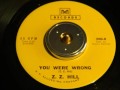 ZZ Hill - You Were Wrong