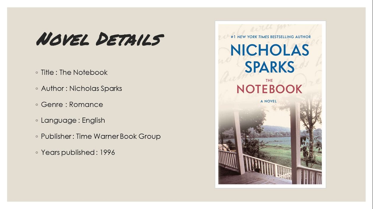 Prose Presentation   The Notebook - Verza A.N & Rangga M.K.