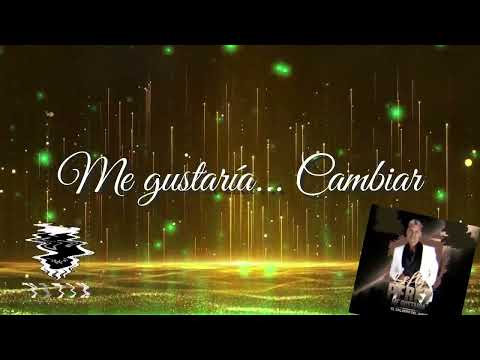 Me gustaria  con Letra - Lefty Perez