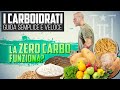 I CARBOIDRATI - GUIDA semplice La ZERO CARBO FUNZIONA?