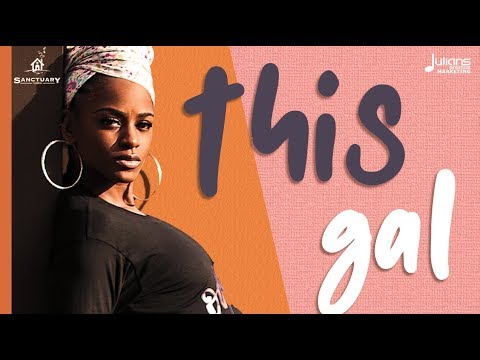 Sanctuary - This Gal "2019 Soca" (Barbados) | Official Audio