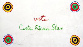 Vito - Costa Rican Star video