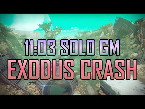 Solo GM Exodus Crash in 11 Minutes! (11:03, Platinum)