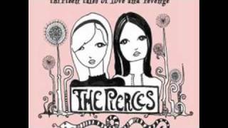 The Pierces - Lies