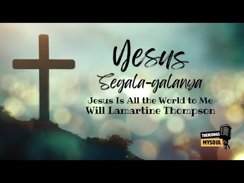 𝐘𝐞𝐬𝐮𝐬 𝐒𝐞𝐠𝐚𝐥𝐚-𝐠𝐚𝐥𝐚𝐧𝐲𝐚 | 𝐉𝐞𝐬𝐮𝐬 𝐈𝐬 𝐀𝐥𝐥 𝐭𝐡𝐞 𝐖𝐨𝐫𝐥𝐝 𝐭𝐨 𝐌𝐞 | 𝐋𝐚𝐠𝐮 𝐇𝐲𝐦𝐧 𝐊𝐫𝐢𝐬𝐭𝐞𝐧 𝐓𝐞𝐧𝐭𝐚𝐧𝐠 𝐊𝐚𝐬𝐢𝐡 & 𝐏𝐞𝐧𝐠𝐡𝐚𝐫𝐚𝐩𝐚𝐧