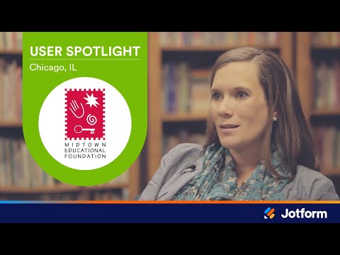 How Midtown Educational Foundation Uses JotForm