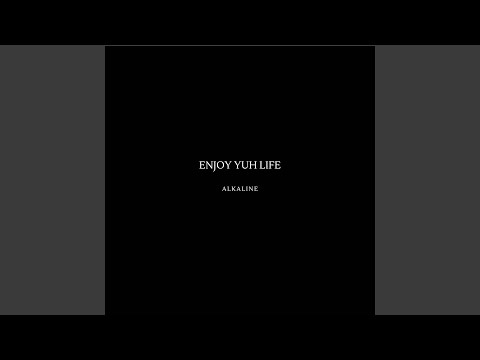 Video thumbnail for Enjoy Yuh Life