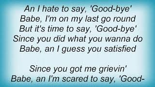 Big Maceo - My Last Go Around Lyrics