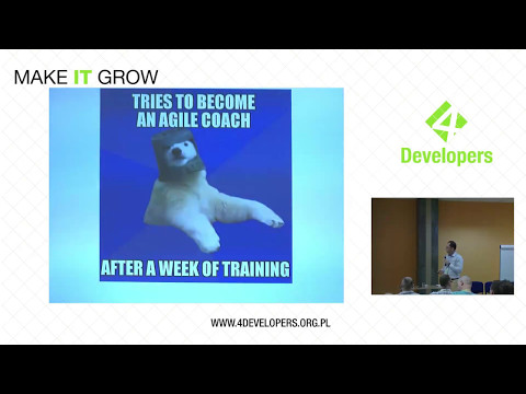 4Developers 2017: 7 grzechów głównych Agile Coacha (Krystian Kaczor)