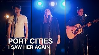 The Mamas and the Papas - I Saw Her Again (Port Cities cover)
