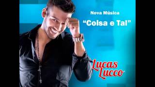 Download lagu Lucas Lucco - Coisa e Tal - LANÇAMENTO - (OFICIAL) FS mp3