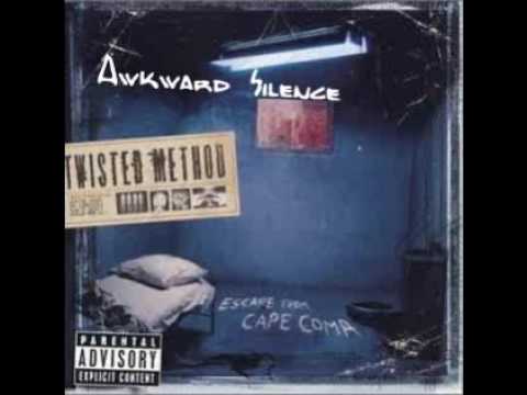 Twisted Method - Awkward Silence [HQ]