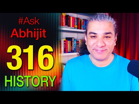 #AskAbhijit 316: Goa INQUISITION, 1066, Bismarck, Ba'ath Party, Genghis, Rome, Pyramids, Alexander