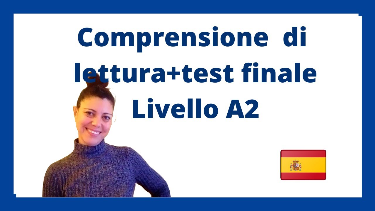 Testo in spagnolo livello  A2+ TEST. Comprensiòn de lectura