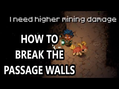 How To Break The Passage Core Keeper Walls